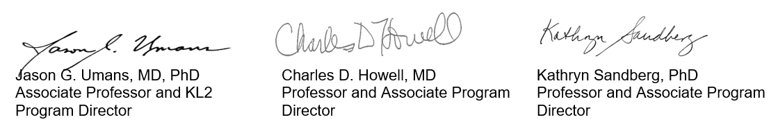 Signatures from KL2 leadership Dr. Jason Umans, Dr. Charles Howell, and Dr. Kathryn Sandberg